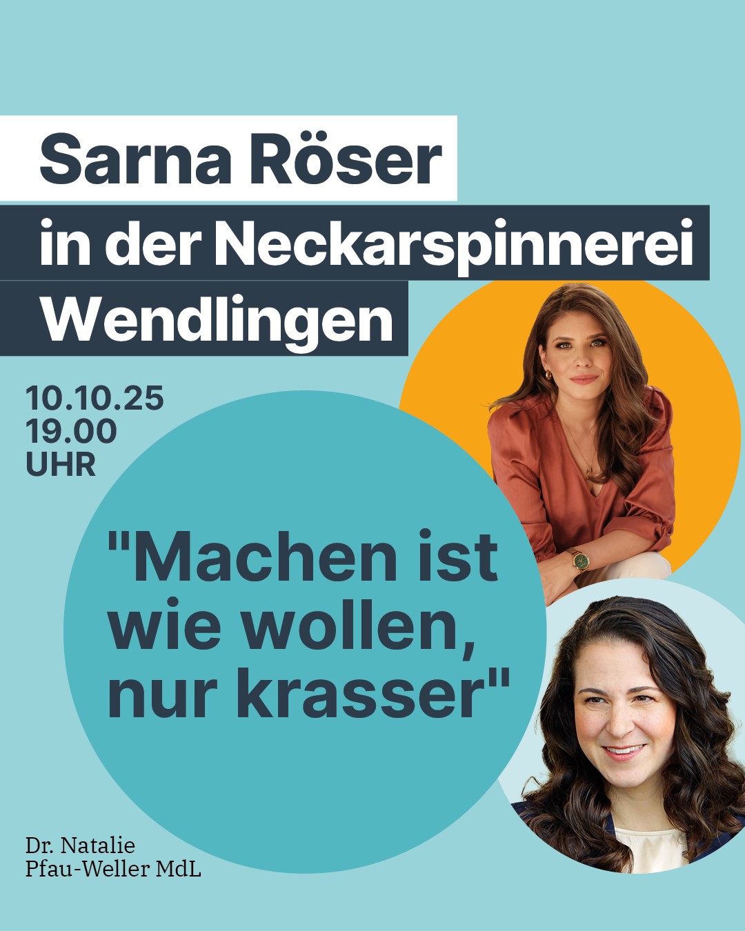 Mut, Unternehmertum und klare Worte: Sarna Röser